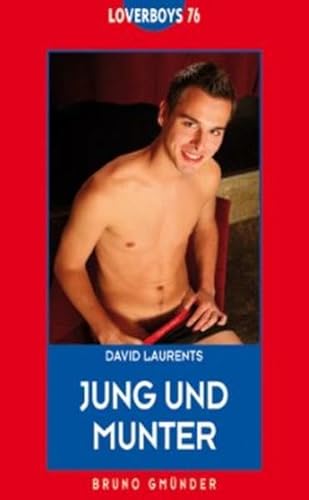 9783861877776: Loverboys 76: Jung und munter