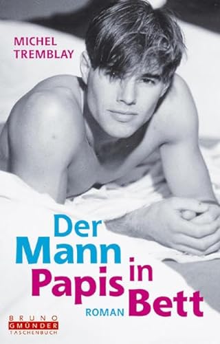 Stock image for Der Mann in Papis Bett for sale by medimops