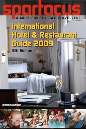 Beispielbild fr Spartacus International Hotel & Restaurant Guide 2009 (English and German Edition) zum Verkauf von Ergodebooks