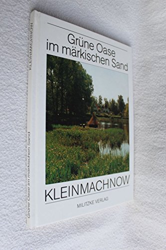 Imagen de archivo de Kleinmachnow, Grne Oase im mrkischen Sand a la venta por medimops