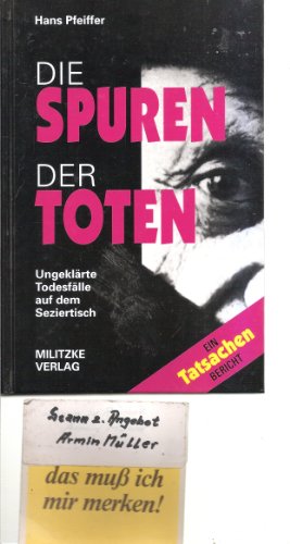 9783861890652: Die Spuren der Toten by Pfeiffer, Hans
