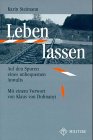 Stock image for Leben lassen: Auf den Spuren eines unbequemen Anwalts. for sale by Henry Hollander, Bookseller