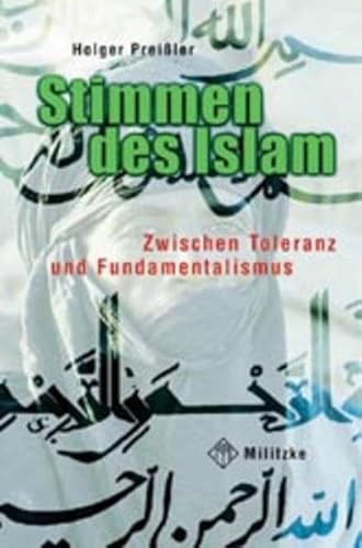 Beispielbild fr Stimmen des Islam. Zwischen Toleranz und Fundamentalismus. zum Verkauf von Antiquariat Eule