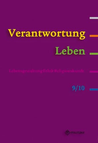 Stock image for Verantwortung Leben - LER Ausgabe Brandenburg : Klassen 9/10, Lehrbuch for sale by medimops