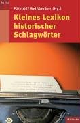 9783861896180: Kleines Lexikon historischer Schlagwrter.
