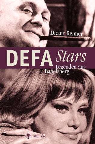 DEFA Stars Legenden aus Babelsberg - Dieter Reimer