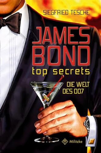 9783861897651: James Bond-top secrets: Die Welt des 007