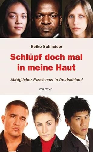 Stock image for Schlpf doch mal in meine Haut - Acht Gesprche ber Alltagsrassismus in Deutschland for sale by 3 Mile Island