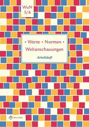 Stock image for Werte Normen Weltanschauungen. Arbeitsheft. Niedersachsen for sale by GreatBookPrices