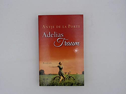 Beispielbild fr Adelias Traum zum Verkauf von WorldofBooks