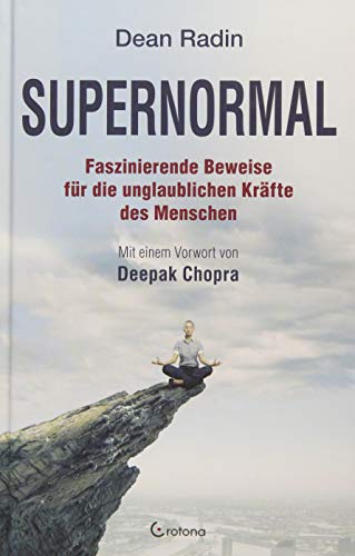 Stock image for Supernormal: Faszinierende Beweise fr die unglaublichen Krfte des Menschen for sale by Ammareal