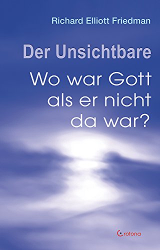 Beispielbild fr Der Unsichtbare: Wo war Gott, als er nicht da war? zum Verkauf von medimops