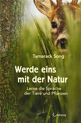 Stock image for Werde eins mit der Natur for sale by Blackwell's