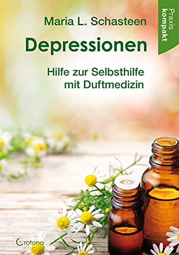 Beispielbild fr Depressionen - Hilfe zur Selbsthilfe mit Duftmedizin -Language: german zum Verkauf von GreatBookPrices