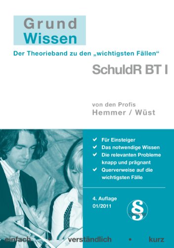 Grundwissen Schuldrecht BT; Teil: 1. - Hemmer, Karl-Edmund, Achim Wüst und Marcel Greubel