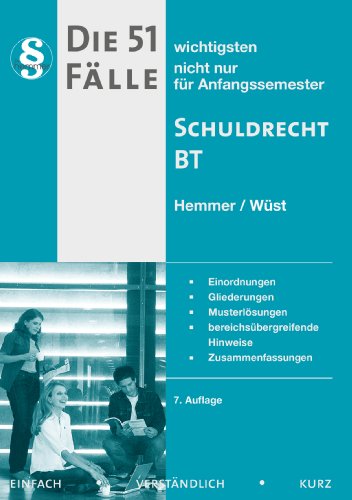 9783861931034: Die 51 wichtigsten Flle zum Schuldrecht BT