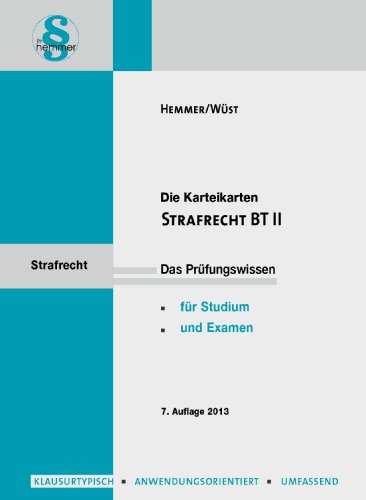 Strafrecht BT 2. Karteikarten: Neues Lernen mit der Hemmer-Methode (Skripten - Strafrecht) - Hemmer, Karl-Edmund