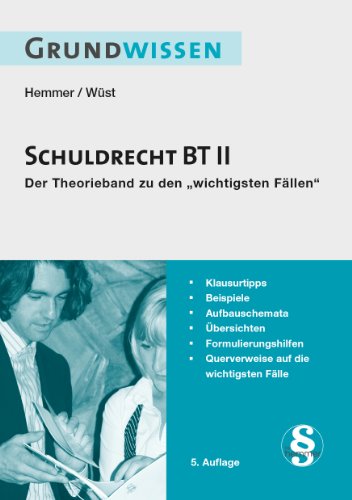 Grundwissen - Schuldrecht BT II - Hemmer, Karl E., Wüst, Achim