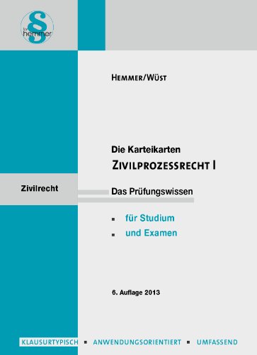 Karteikarten Zivilprozessrecht I - Karl E. Hemmer, Achim Wüst