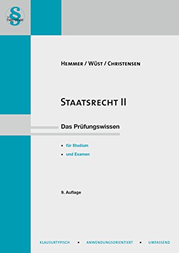 Stock image for Staatsrecht 2 : Organstreitverfahren, Normenkontrollen, Staatszielbestimmungen, Bundesorgane for sale by Buchpark