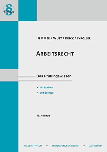 Imagen de archivo de Arbeitsrecht: Das Prfungswissen - fr Studium und Examen a la venta por medimops