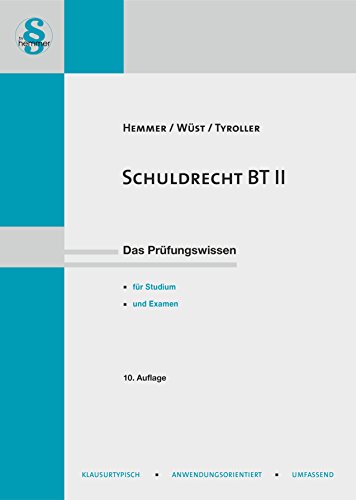 Schuldrecht BT II - Hemmer, Karl-Edmund, Achim Wüst und Michael Tyroller