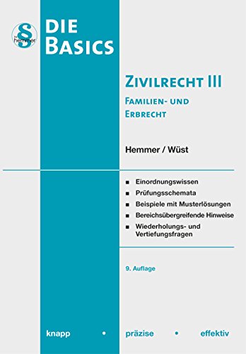 Basics Zivilrecht, Band III (Skript Zivilrecht) (Skripten - Zivilrecht) - Hemmer Karl Edmund, Wüst Achim