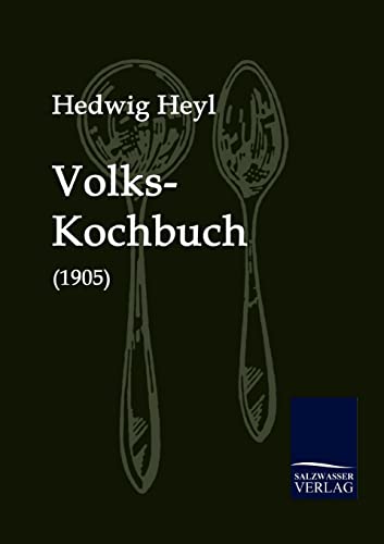 9783861950059: Volks-Kochbuch (1905)