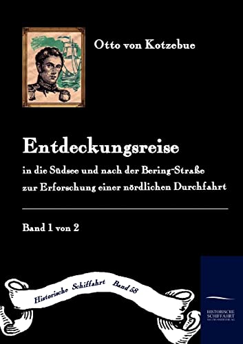 9783861950387: Entdeckungs-Reise in die Sd-See und nach der Bering-Strae zur Erforschung einer nrdlichen Durchfahrt (German Edition)