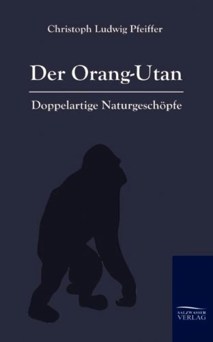 Stock image for Der Orang-Outan for sale by Chiron Media