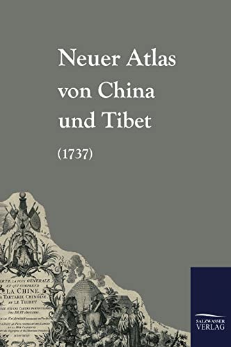 9783861950493: Neuer Atlas Von China Und Tibet (1737)