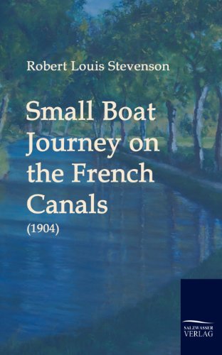 Stock image for Small Boat Journey on the French Canals (1904) for sale by Chiron Media