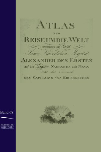 Stock image for Atlas Zur Reise Um Die Welt Von Ivan Krusenstern in Den Jahren 1803-1806 for sale by Ria Christie Collections