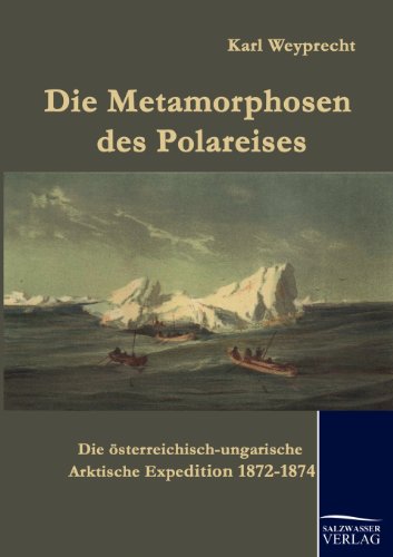 Stock image for Die Metamorphosen des Polareises for sale by Chiron Media