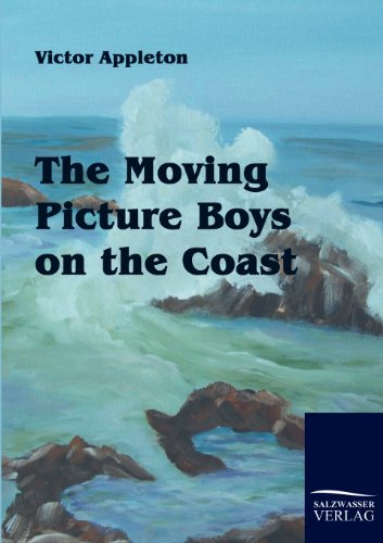 Stock image for The Moving Picture Boys on the Coast for sale by Lucky's Textbooks