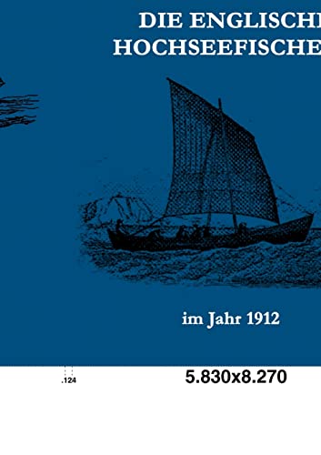 Stock image for Die englische Hochseefischerei im Jahr 1912 for sale by Chiron Media