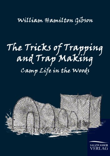 9783861951995: The Tricks of Trapping and Trap Making: Camp Life in the Woods