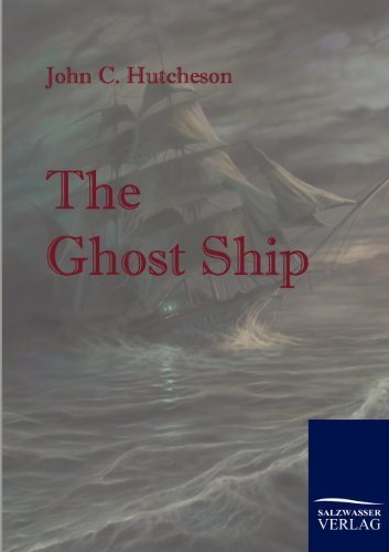 Stock image for The Ghost Ship: A Mystery of the Sea for sale by Lucky's Textbooks