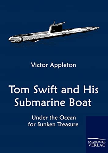 Stock image for Tom Swift and His Submarine Boat for sale by Chiron Media