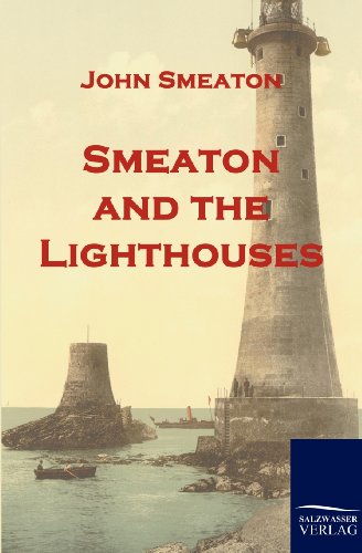 Stock image for Smeaton and the Lighthouses for sale by Blackwell's