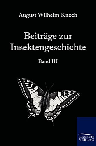 Stock image for Beiträge zur Insektengeschichte for sale by Ria Christie Collections