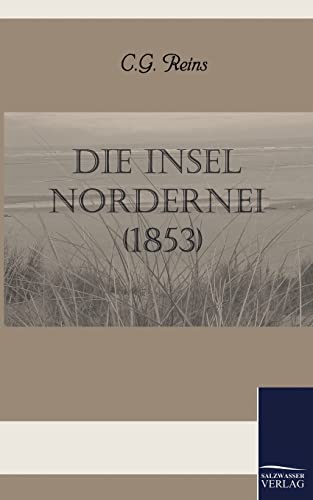 9783861955689: Die Insel Nordernei (1853)