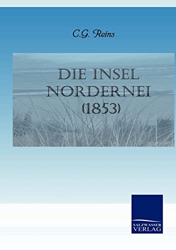 9783861957584: Die Insel Nordernei (1853)