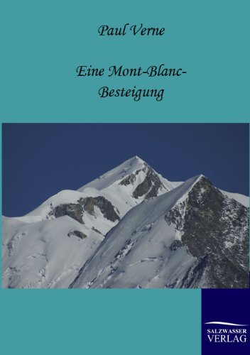 9783861957690: Eine Mont-Blanc-Besteigung