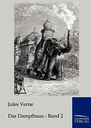 Das Dampfhaus 2 - Verne, Jules