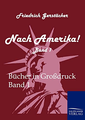 9783861958024: Nach Amerika!: Band 1