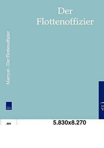 Der Flottenoffizier (German Edition) (9783861958291) by Marryat, Captain Frederick