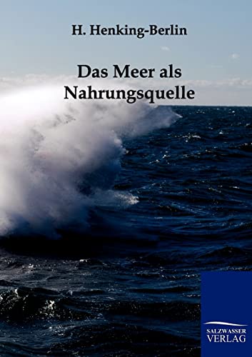 Stock image for Das Meer ALS Nahrungsquelle (German Edition) for sale by Lucky's Textbooks