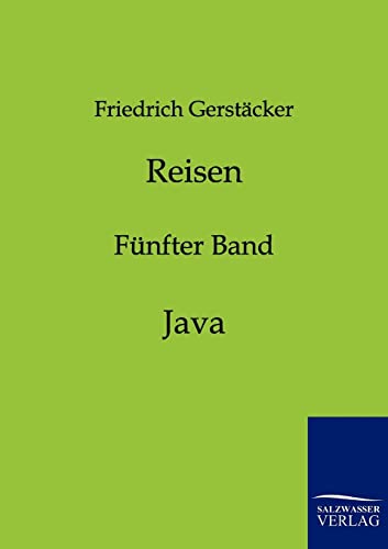 Reisen (German Edition) (9783861959519) by GerstÃ¤cker, Friedrich