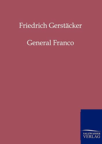 9783861959601: General Franco